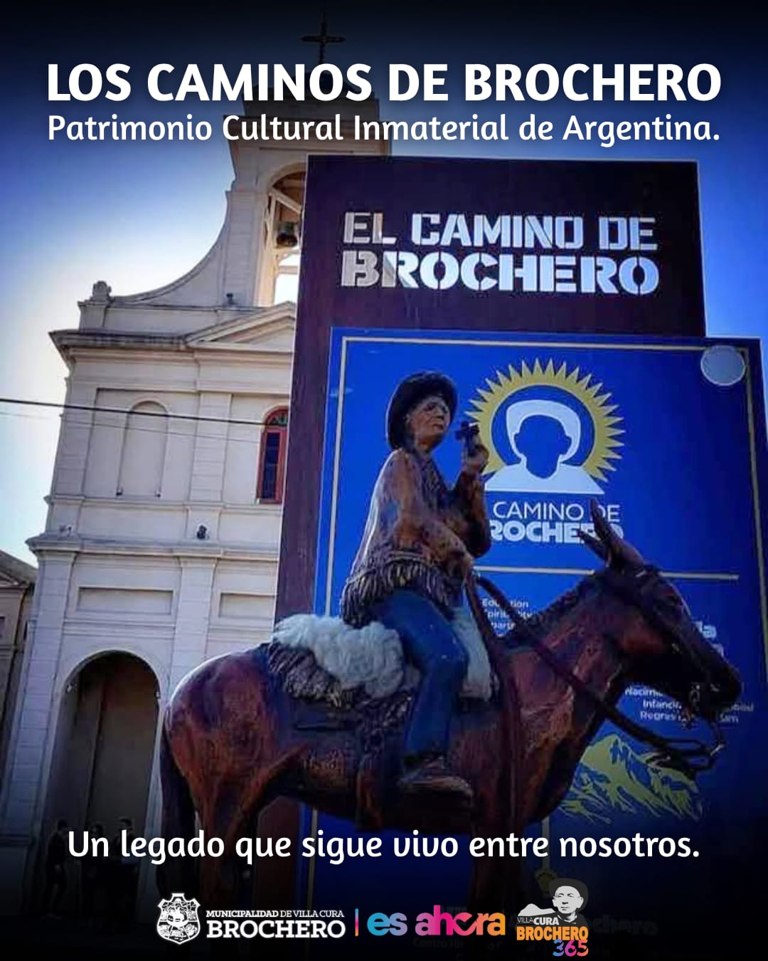 EL CAMINO DE BROCHERO ES PATRIMONIO CULTURAL INMATERIAL DE LA ARGENTINA